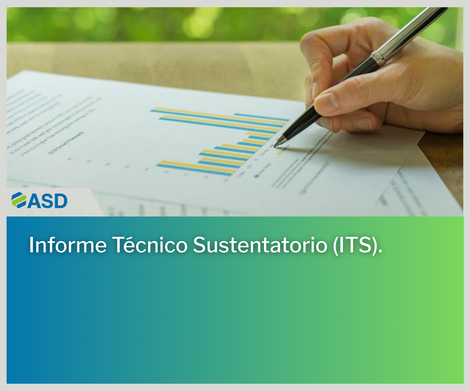Informe Técnico Sustentatorio (ITS).